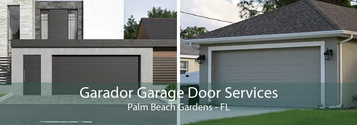 Garador Garage Door Services Palm Beach Gardens - FL