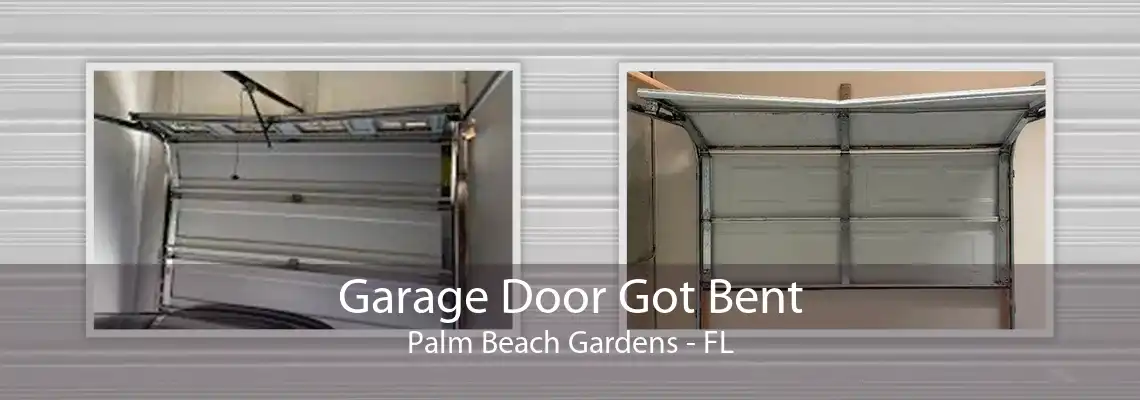 Garage Door Got Bent Palm Beach Gardens - FL