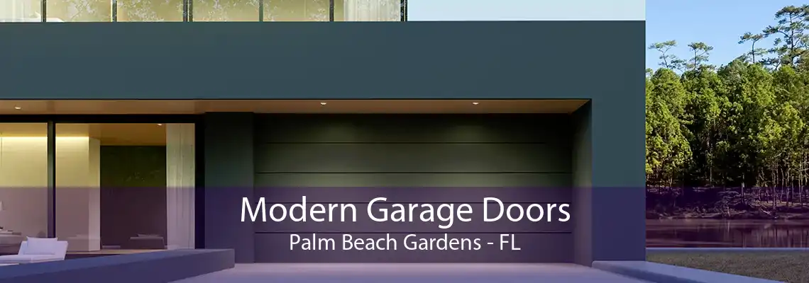 Modern Garage Doors Palm Beach Gardens - FL