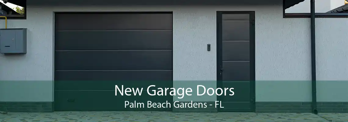 New Garage Doors Palm Beach Gardens - FL