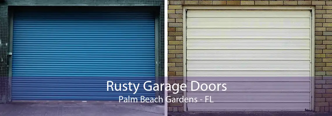 Rusty Garage Doors Palm Beach Gardens - FL