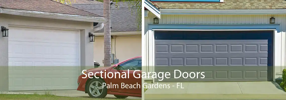 Sectional Garage Doors Palm Beach Gardens - FL