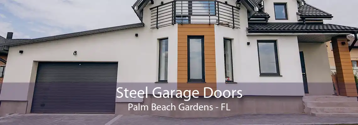 Steel Garage Doors Palm Beach Gardens - FL