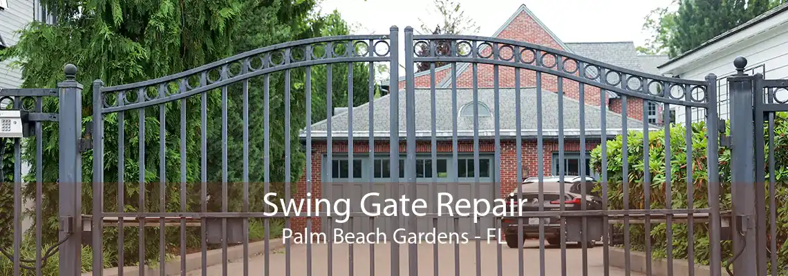 Swing Gate Repair Palm Beach Gardens - FL